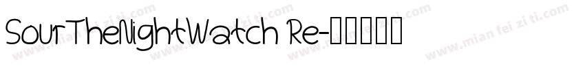 SourTheNightWatch Re字体转换